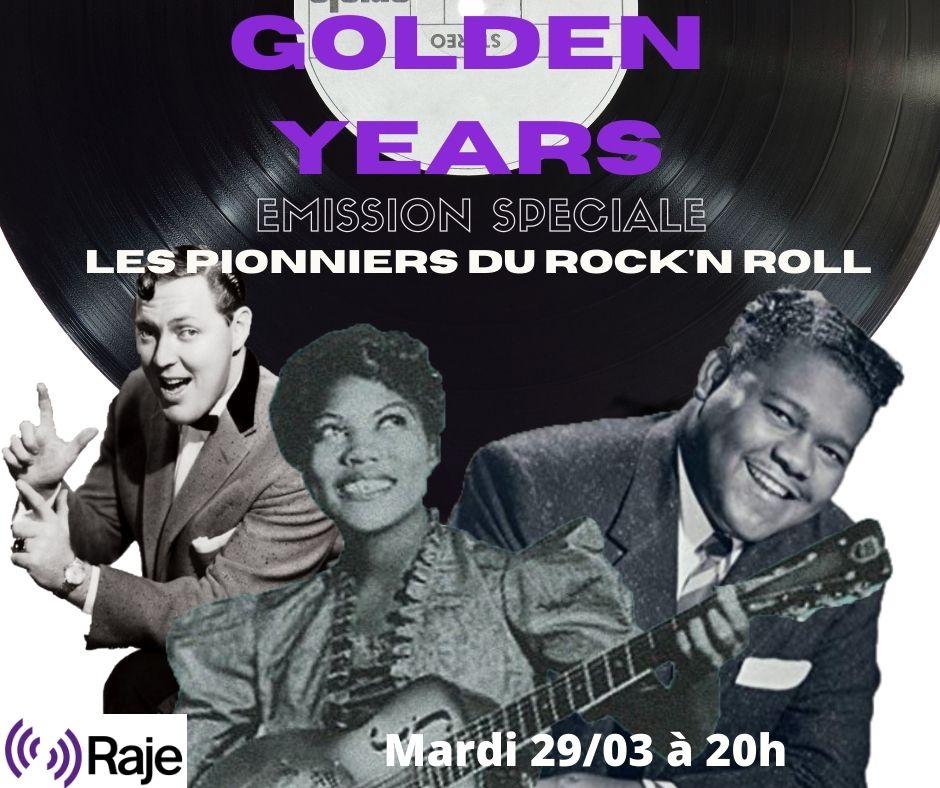 Golden Years /// Spécial Pionnier(e)s du Rock'n'Roll !